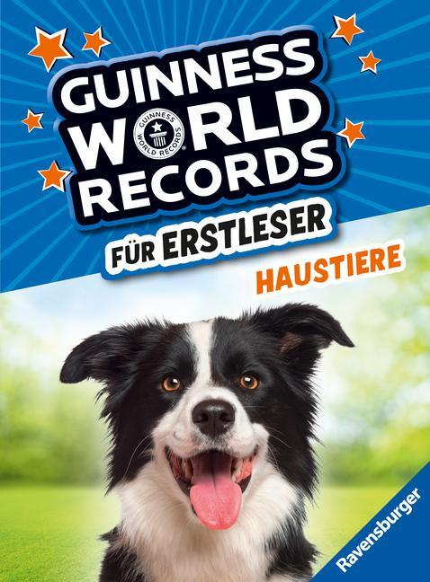 Cover: 9783473463268 | Guinness World Records für Erstleser - Haustiere (Rekordebuch zum...