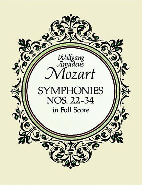 Cover: 9780486266756 | Symphonies Nos. 22-34 | Wolfgang Amadeus Mozart | Taschenbuch | Buch
