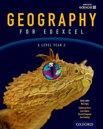 Cover: 9780198366485 | Digby, B: Geography for Edexcel A Level Year 2 Student Book | Digby