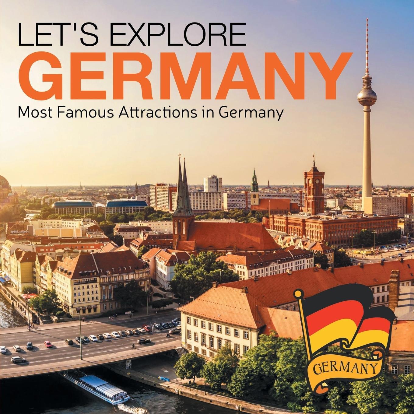 Cover: 9781682609378 | Let's Explore Germany (Most Famous Attractions in Germany) | Baby