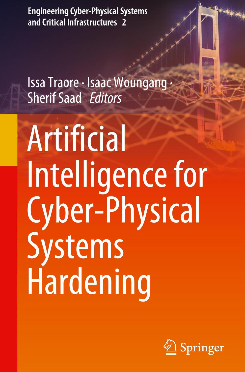 Cover: 9783031162367 | Artificial Intelligence for Cyber-Physical Systems Hardening | Buch