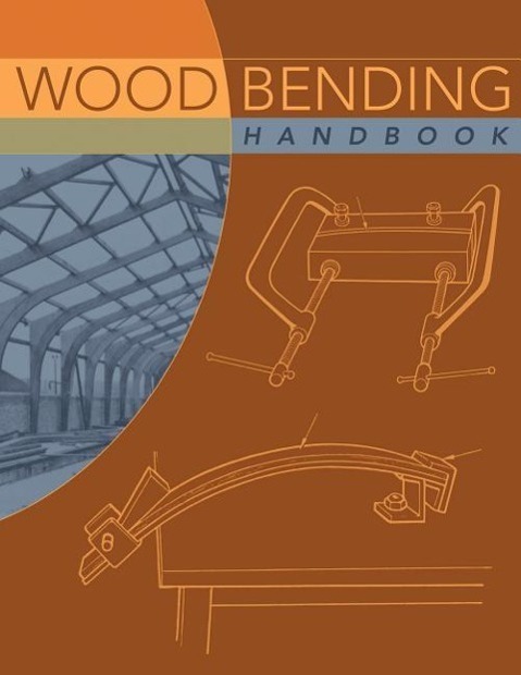 Cover: 9781565233546 | Wood Bending Handbook | Unlock the Secrets of Curving Wood | Buch