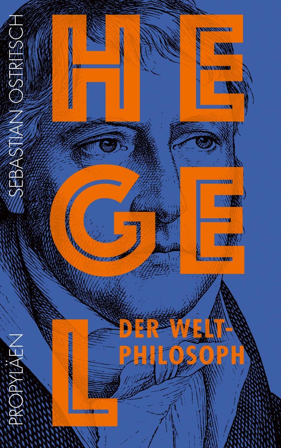 Cover: 9783549100158 | Hegel | Sebastian Ostritsch | Buch | Deutsch | 2020 | Propylen Verlag