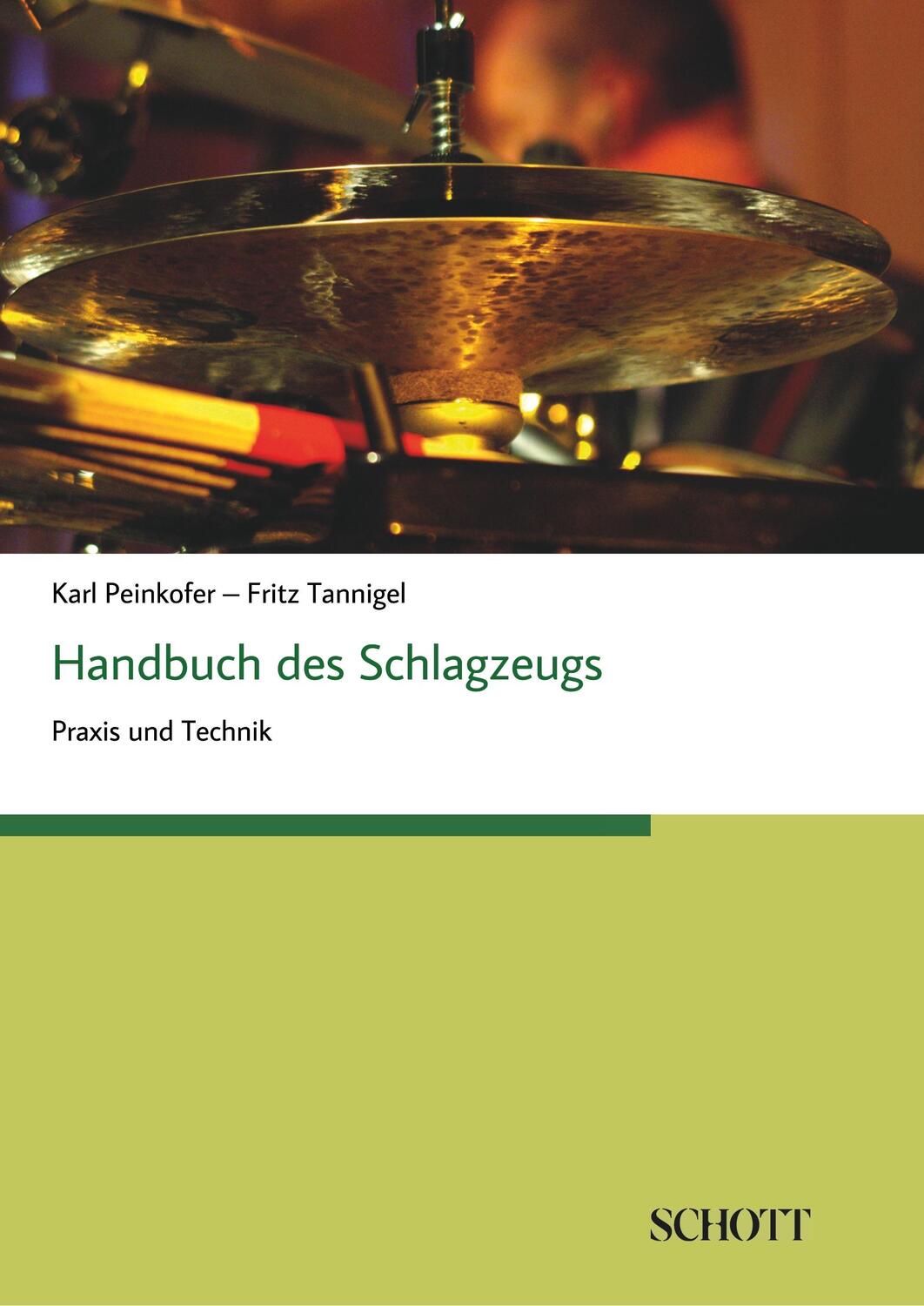 Cover: 9783959835091 | Handbuch des Schlagzeugs | Praxis und Technik | Karl Peinkofer (u. a.)