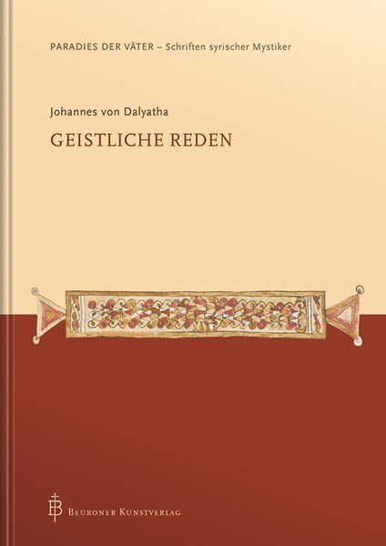 Cover: 9783870713690 | Johannes von Dalyatha - Geistliche Reden | Gerd Vatter (u. a.) | Buch