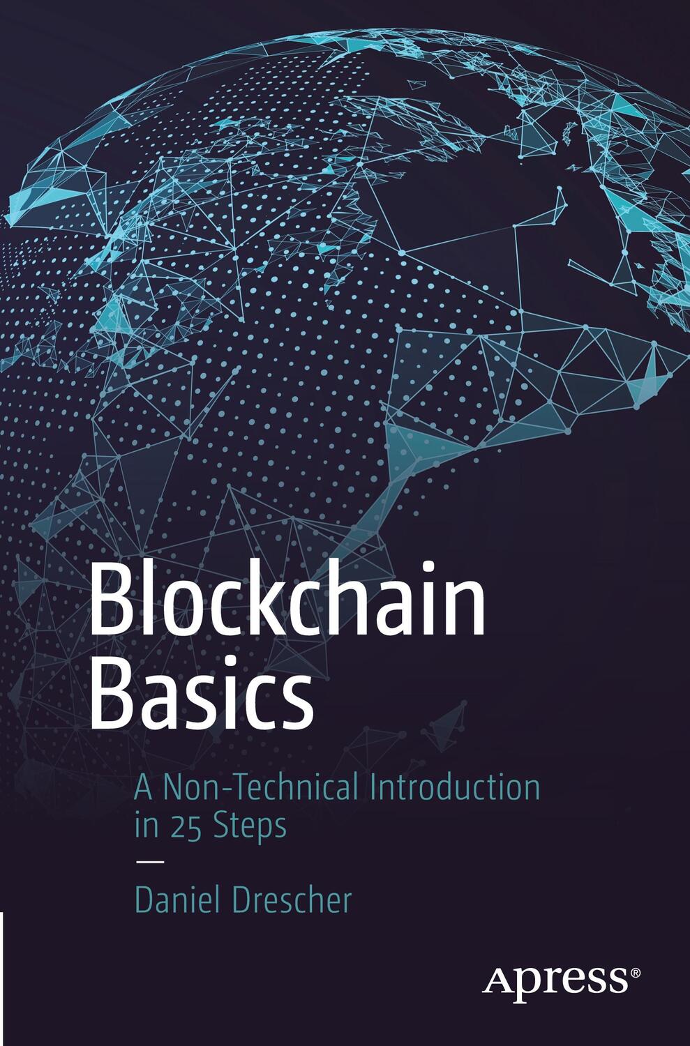 Cover: 9781484226032 | Blockchain Basics | A Non-Technical Introduction in 25 Steps | Buch