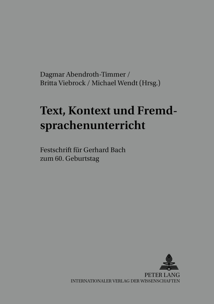 Cover: 9783631512500 | Text, Kontext und Fremdsprachenunterricht | Abendroth-Timmer (u. a.)