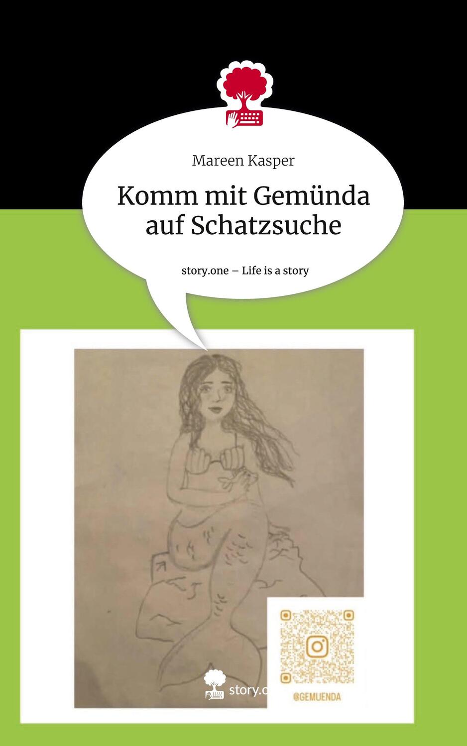 Cover: 9783711500991 | Komm mit Gemünda auf Schatzsuche. Life is a Story - story.one | Kasper