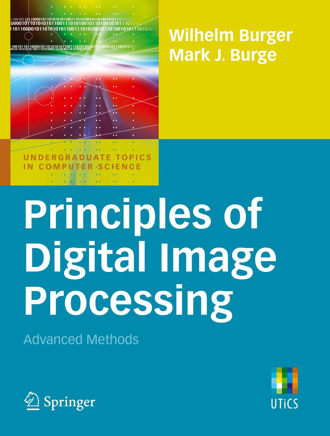 Cover: 9781848829183 | Principles of Digital Image Processing | Advanced Methods | Buch