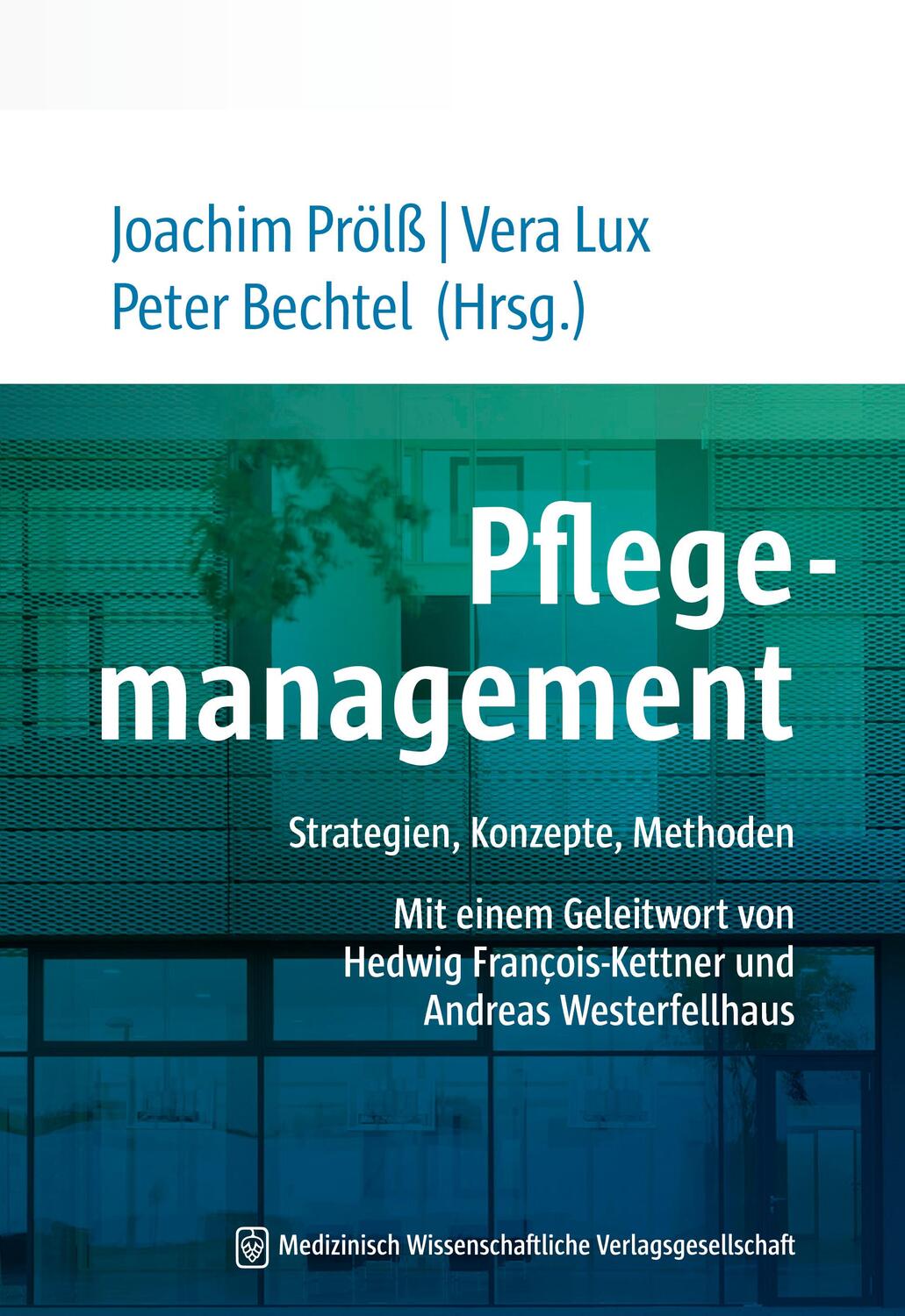 Cover: 9783954664405 | Pflegemanagement - Studienausgabe | Joachim Prölß (u. a.) | Buch