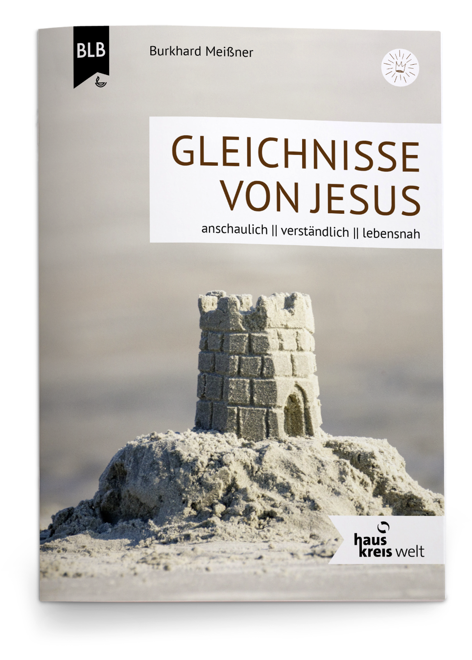 Cover: 9783955684297 | Gleichnisse von Jesus | Burkhard Meißner | Broschüre | 64 S. | Deutsch