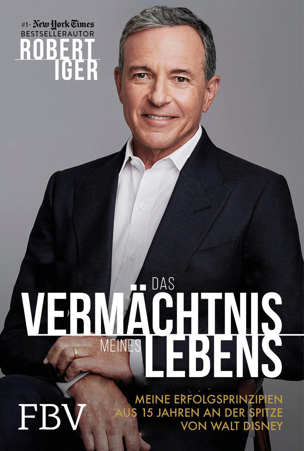Cover: 9783959723565 | Das Vermächtnis meines Lebens | Robert Iger | Buch | Deutsch | 2020
