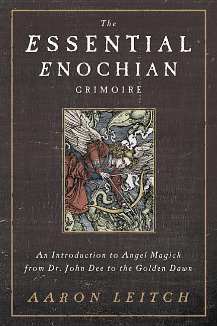 Cover: 9780738737003 | The Essential Enochian Grimoire | Aaron Leitch | Taschenbuch | 2014