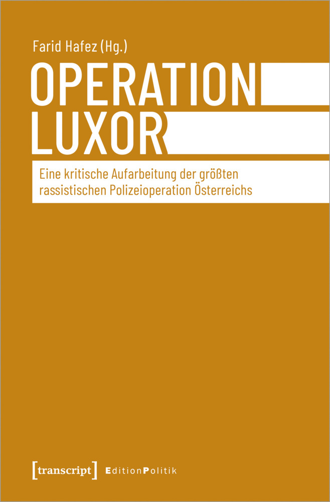 Cover: 9783837663822 | Operation Luxor | Farid Hafez | Taschenbuch | 286 S. | Deutsch | 2023