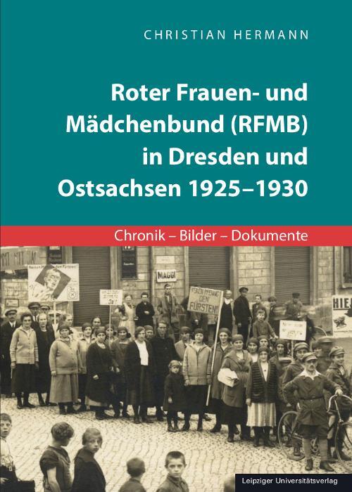 Cover: 9783960235651 | Roter Frauen- und Mädchenbund (RFMB) in Dresden und Ostsachsen...