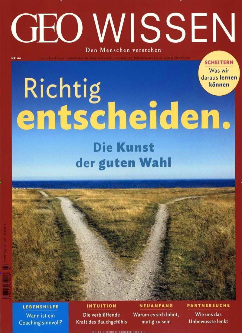 Cover: 9783652008648 | GEO Wissen 64/2019 - Richtig entscheiden. | Michael Schaper | Deutsch