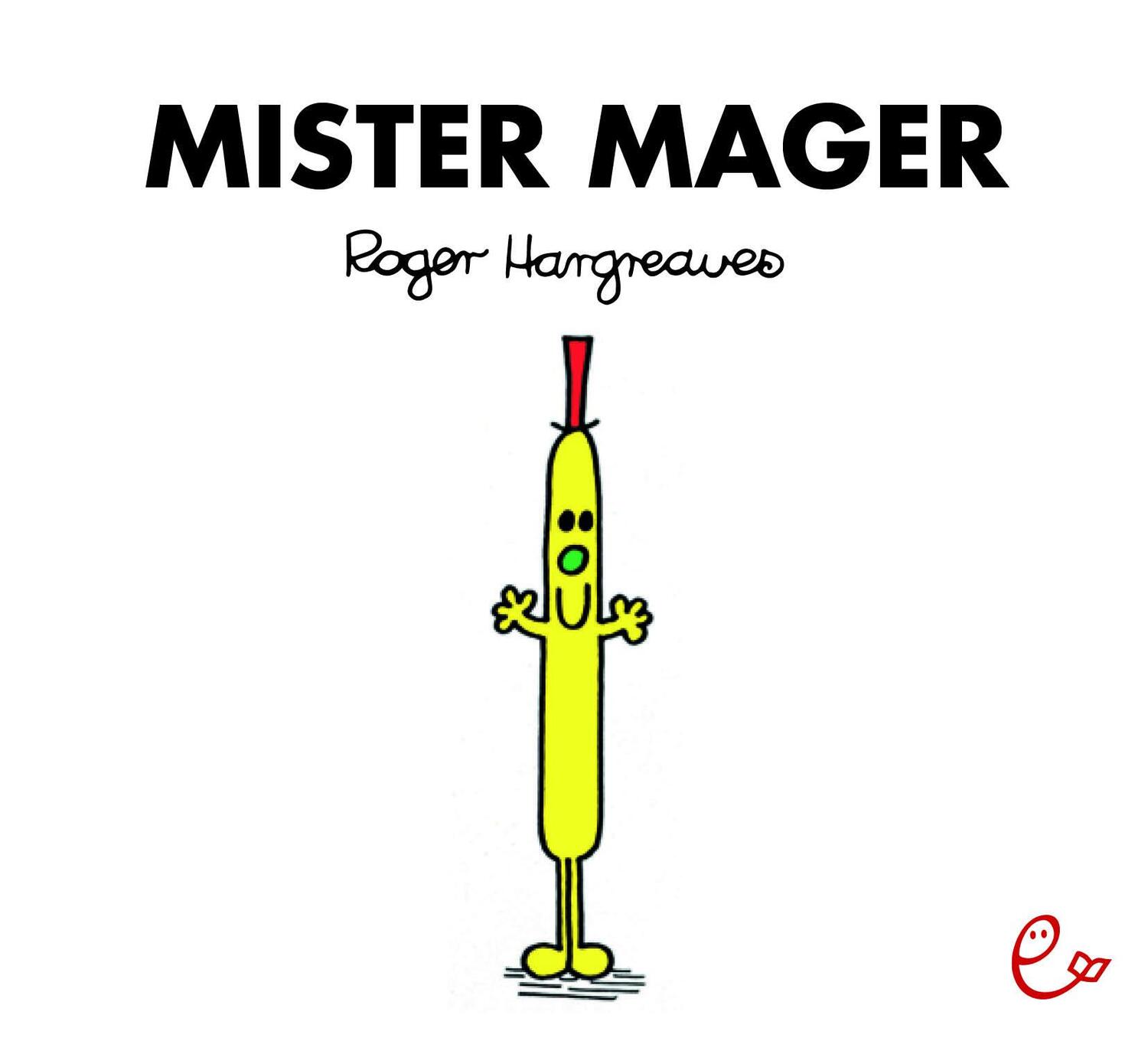 Cover: 9783946100478 | Mister Mager | Roger Hargreaves | Taschenbuch | Deutsch | 2018