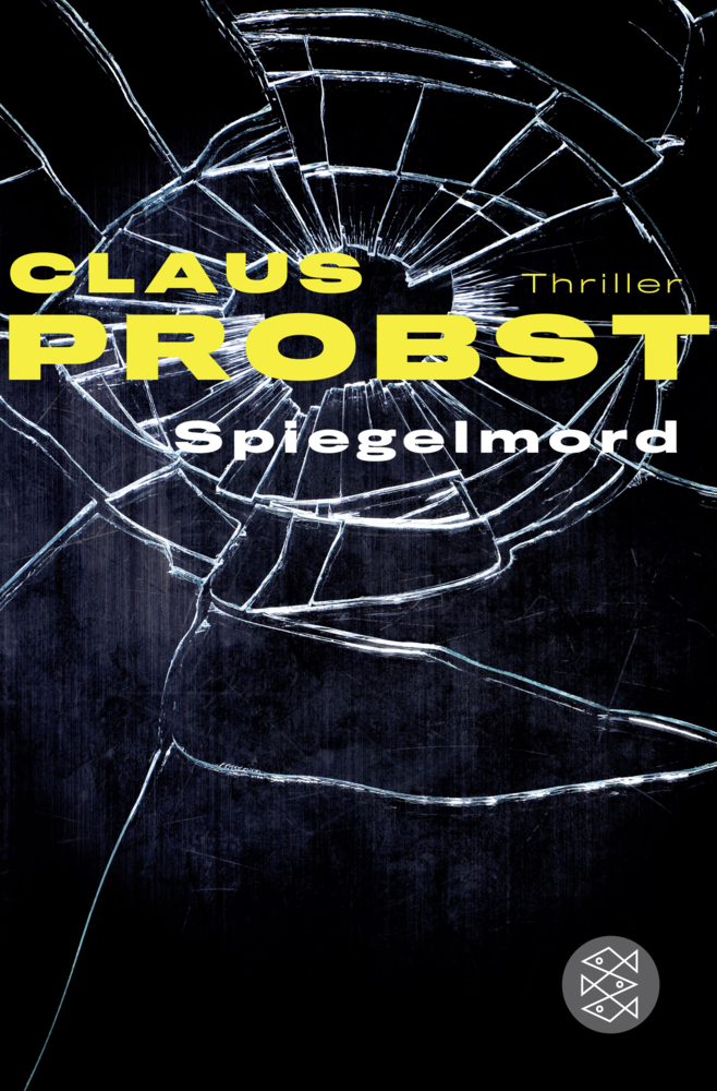 Cover: 9783596030354 | Spiegelmord | Thriller | Claus Probst | Taschenbuch | 432 S. | Deutsch