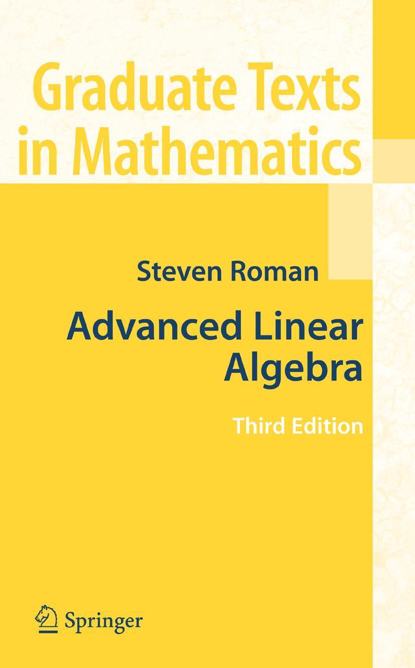 Cover: 9780387728285 | Advanced Linear Algebra | Steven Roman | Buch | xviii | Englisch