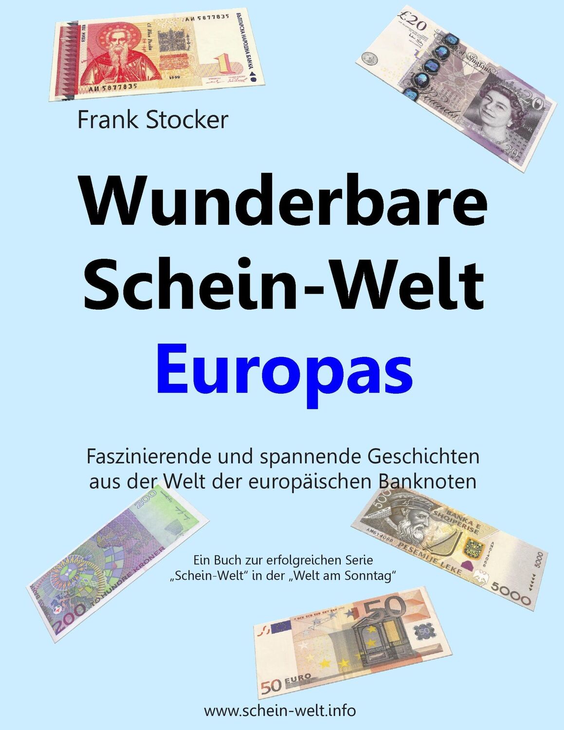 Cover: 9783735792389 | Wunderbare Schein-Welt Europas | Frank Stocker | Taschenbuch | 80 S.