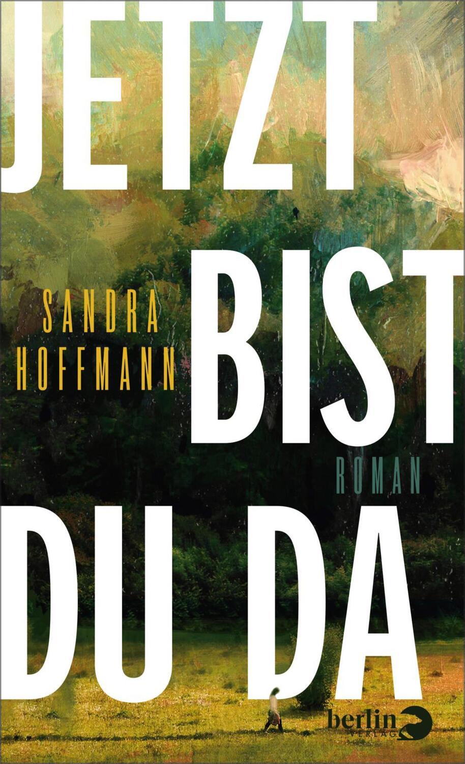 Cover: 9783827014948 | Jetzt bist du da | Sandra Hoffmann | Buch | 240 S. | Deutsch | 2023
