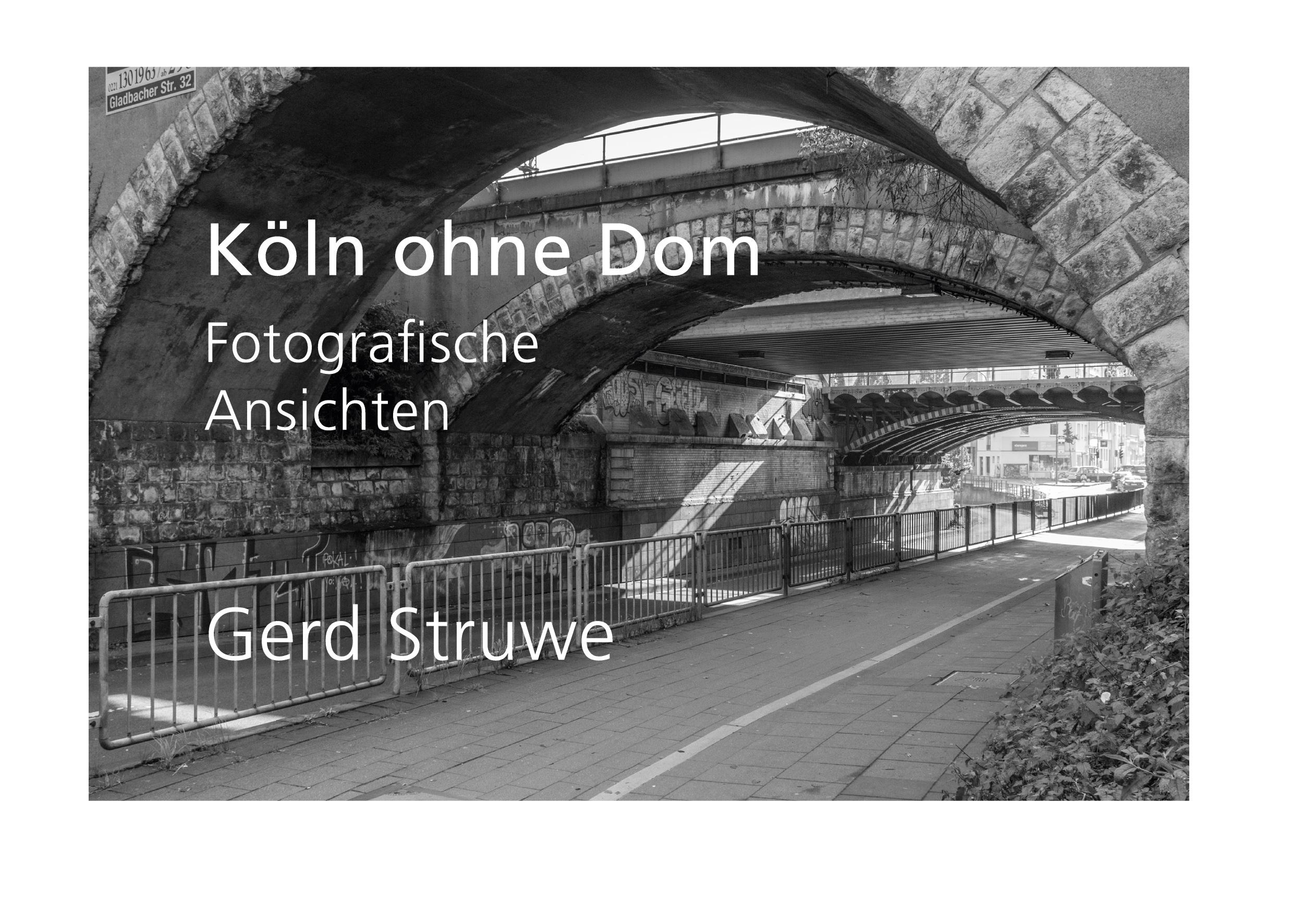 Cover: 9783754325520 | Köln ohne Dom | Fotografische Ansichten | Gerd Struwe | Buch | 60 S.