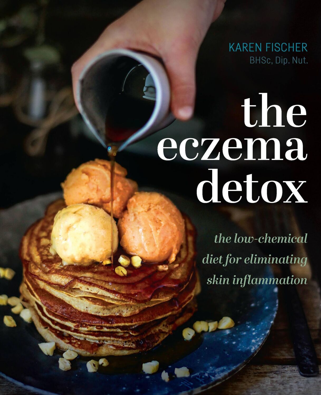 Cover: 9781925335538 | Eczema Detox | The Low-Chemical Diet for Eliminating Skin Inflammation