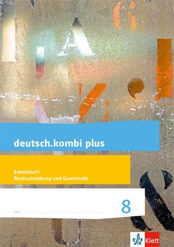 Cover: 9783123134449 | deutsch.kombi plus 8. Differenzierende Allgemeine Ausgabe....