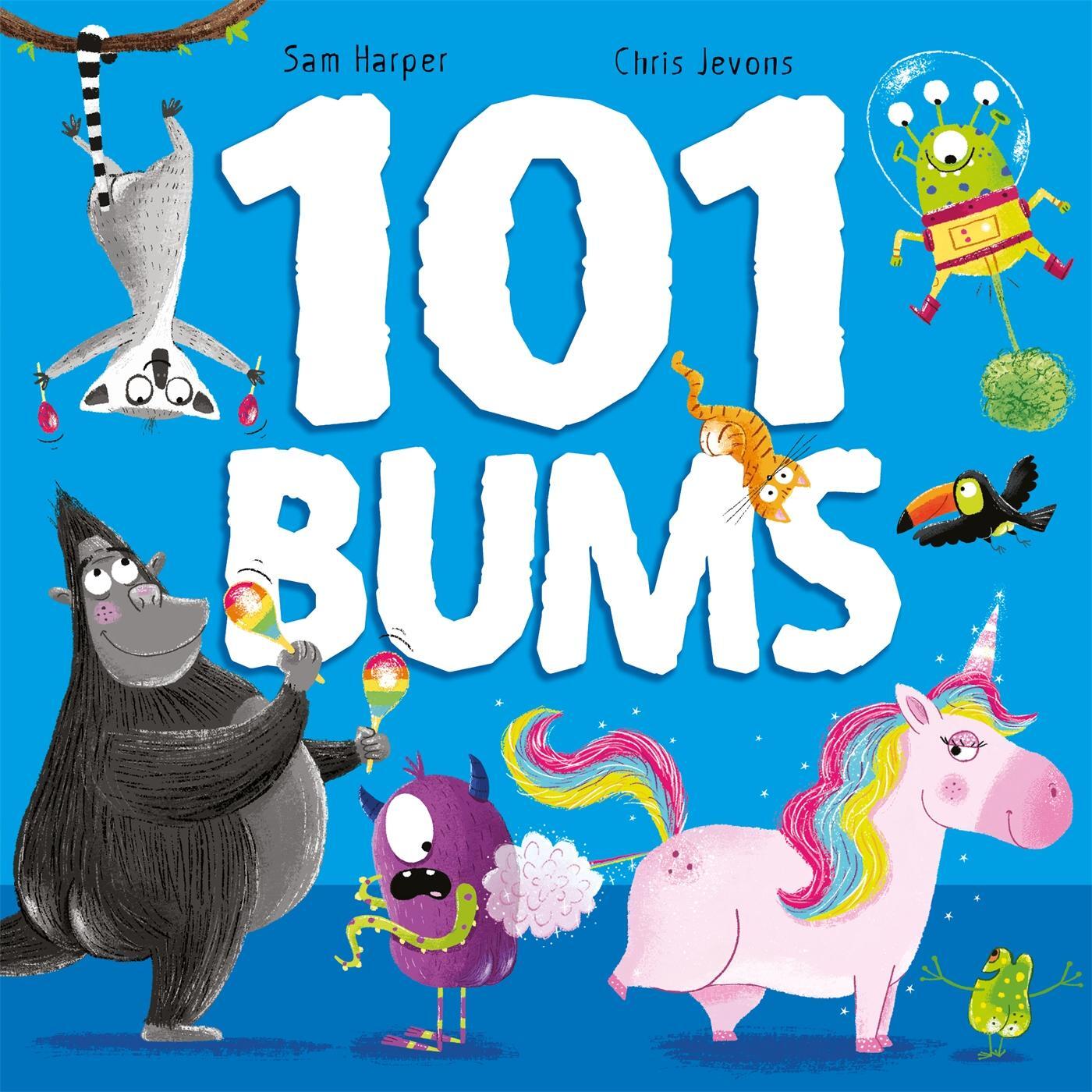 Cover: 9781444955002 | 101 Bums | The hilarious bestselling, award-winning rhyming romp