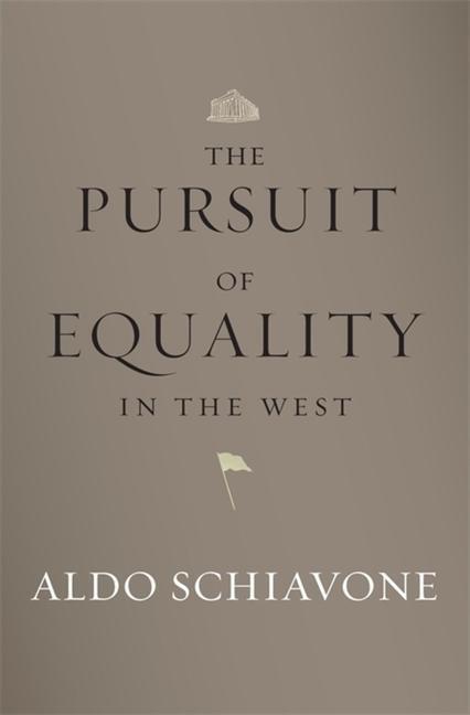 Cover: 9780674975750 | The Pursuit of Equality in the West | Aldo Schiavone | Buch | Gebunden