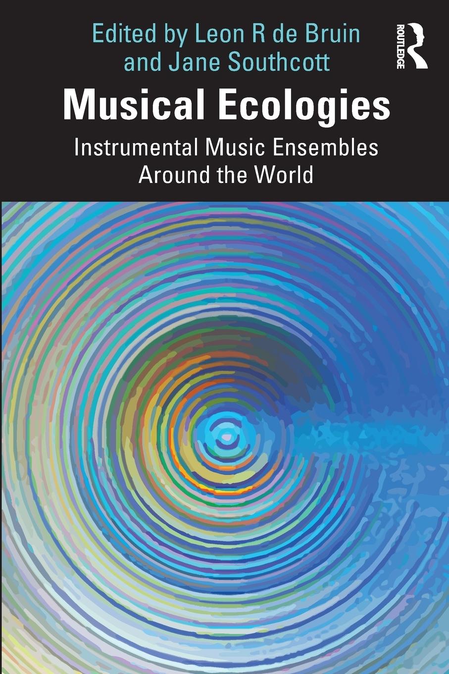 Cover: 9781032184333 | Musical Ecologies | Instrumental Music Ensembles Around the World