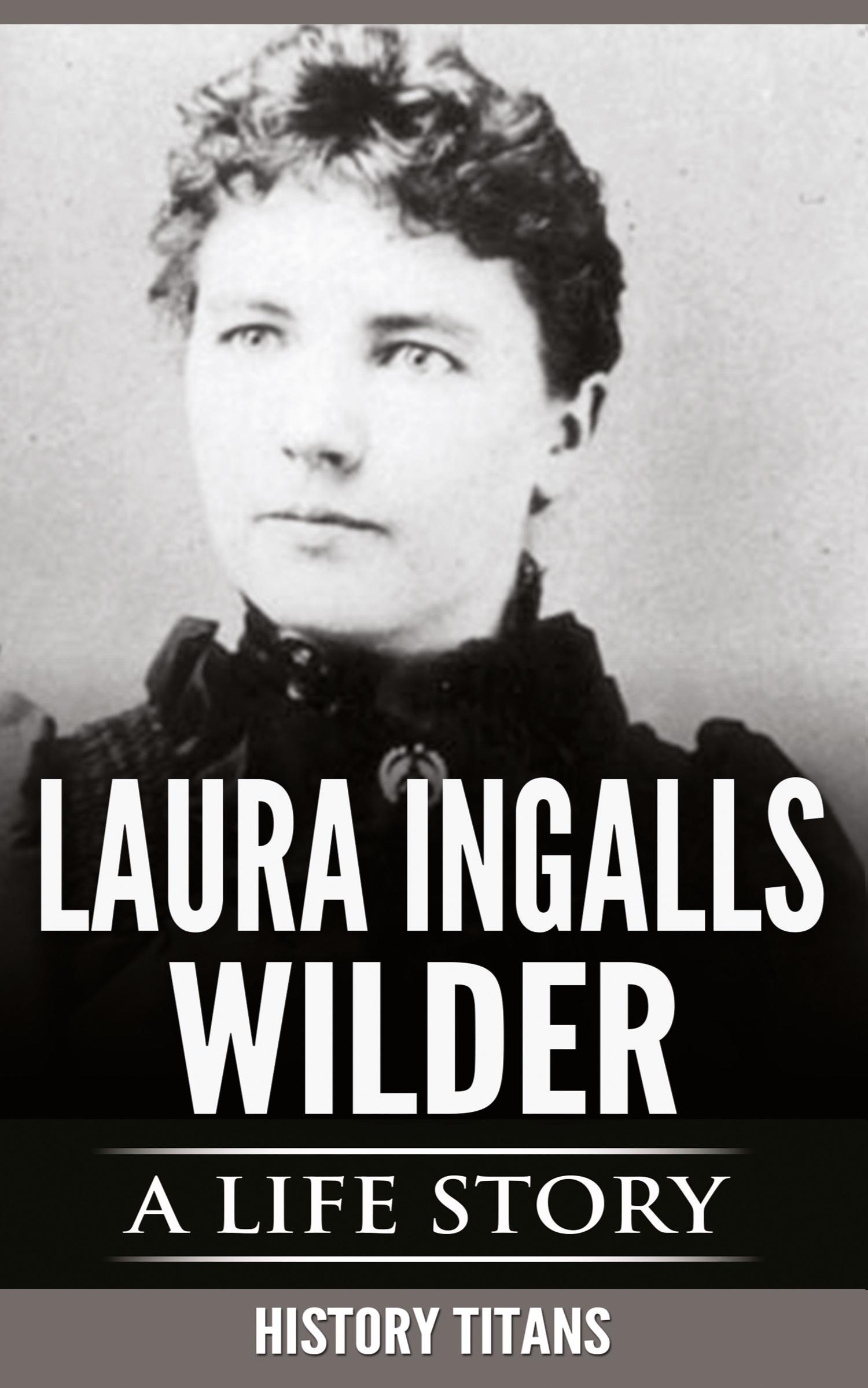 Cover: 9780648740810 | LAURA INGALLS WILDER | A LIFE STORY | Taschenbuch | Englisch | 2019