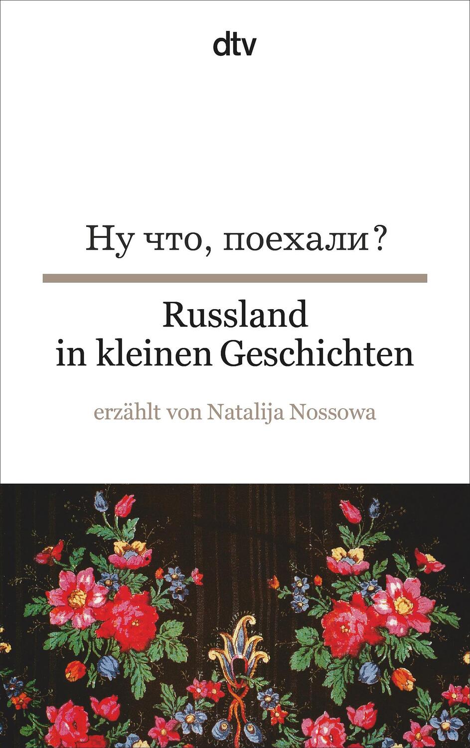 Cover: 9783423094665 | Russland in kleinen Geschichten | Natalija Nossowa | Taschenbuch
