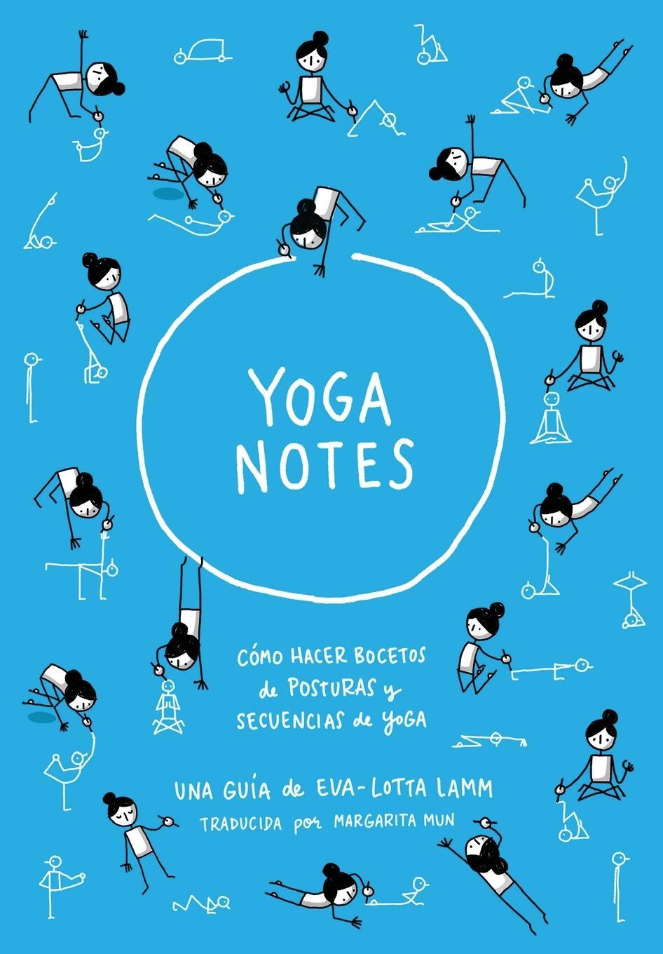 Cover: 9783982069357 | Yoganotes - Dibujando figuras de palitos para yoga | Eva-Lotta Lamm