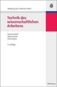Cover: 9783486589689 | Technik des wissenschaftlichen Arbeitens | Wolfgang Lück (u. a.)