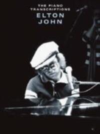 Cover: 9780711941274 | The Piano Transcriptions | The Piano Transcriptions | Elton John