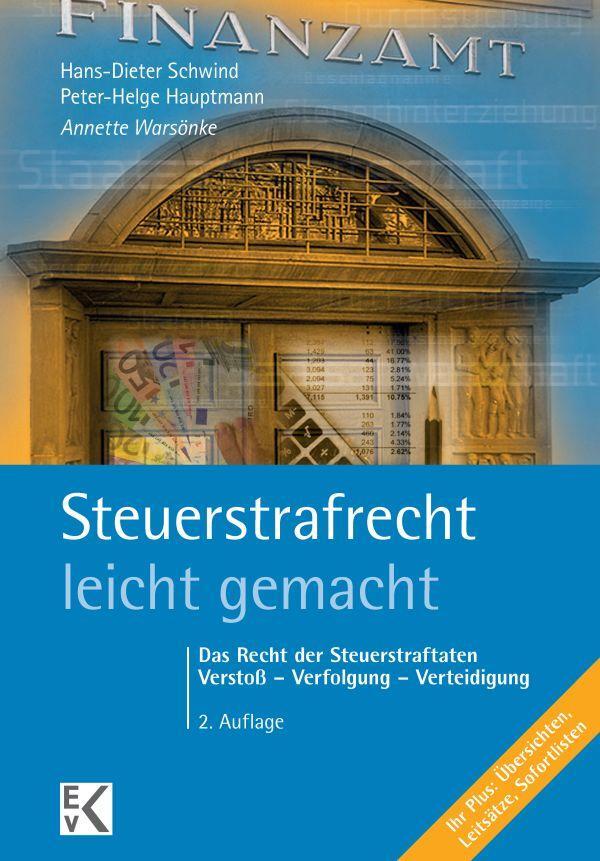 Cover: 9783874403221 | Steuerstrafrecht leicht gemacht | Annette Warsönke | Taschenbuch