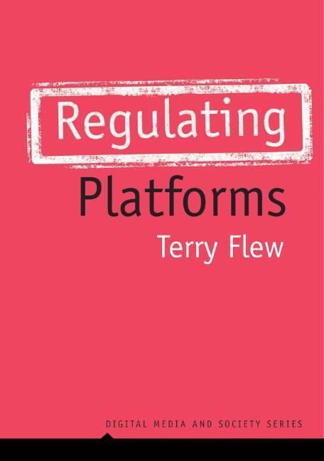 Cover: 9781509537075 | Regulating Platforms | Terry Flew | Buch | 256 S. | Englisch | 2022