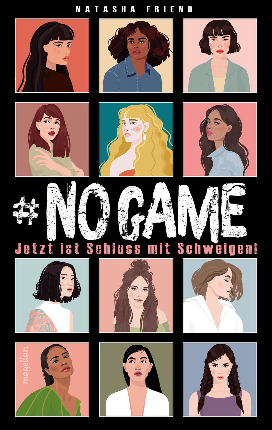 Cover: 9783734850646 | NO GAME - Jetzt ist Schluss mit Schweigen! | Natasha Friend | Buch