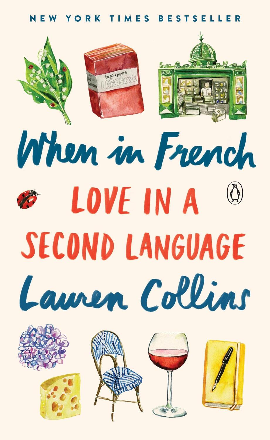 Cover: 9780143110736 | When in French: Love in a Second Language | Lauren Collins | Buch
