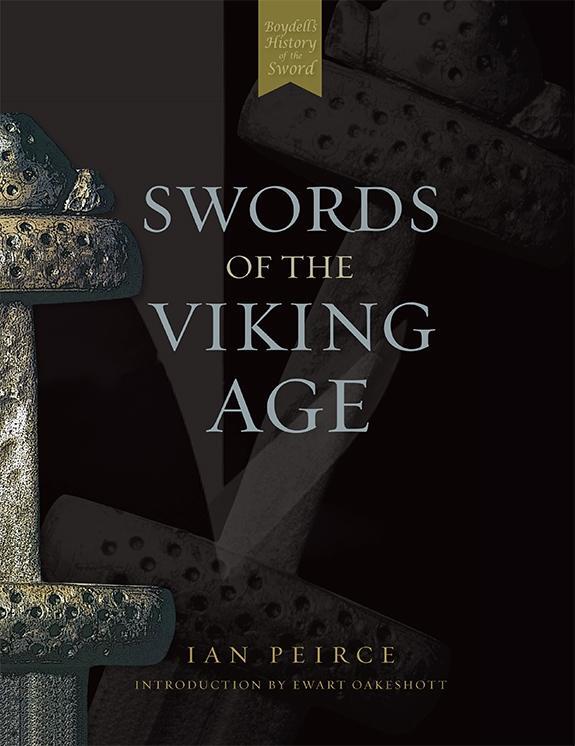 Cover: 9781843830894 | Swords of the Viking Age | Ian Peirce (u. a.) | Taschenbuch | Englisch