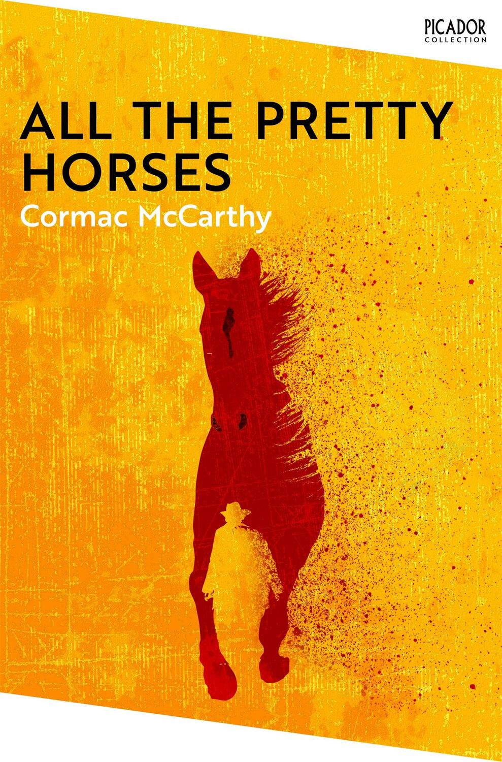 Cover: 9781035003754 | All the Pretty Horses. Collection Edition | The Border Trilogy 1