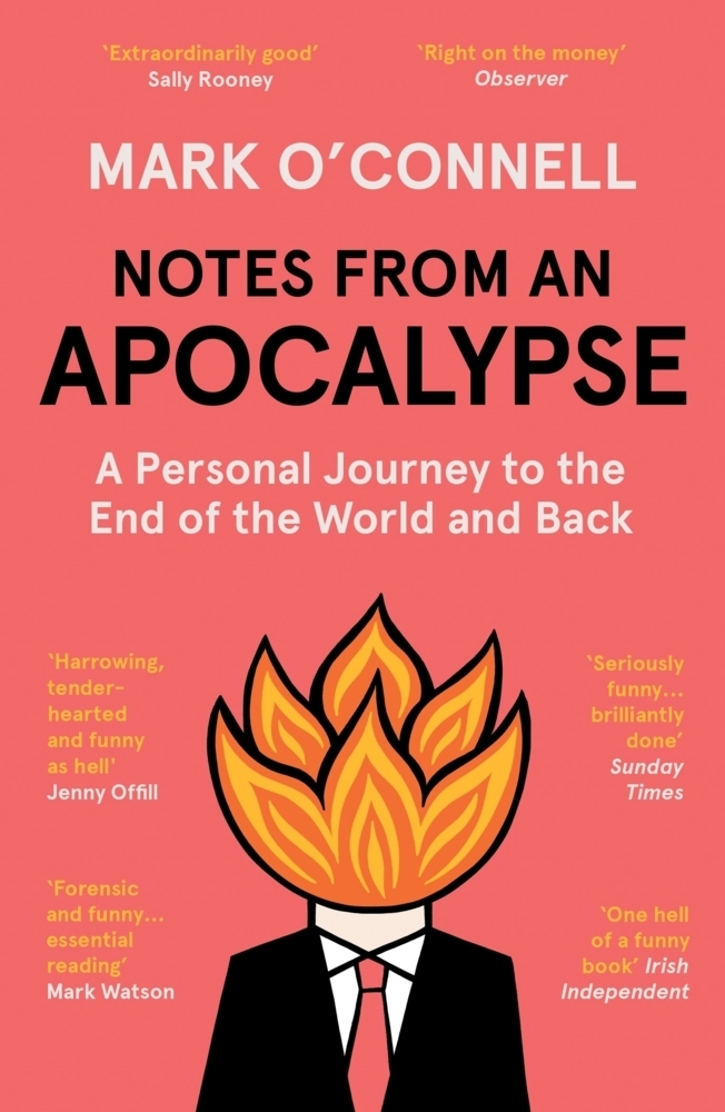 Cover: 9781783784073 | Notes from an Apocalypse | Mark O'Connell | Taschenbuch | Paperback
