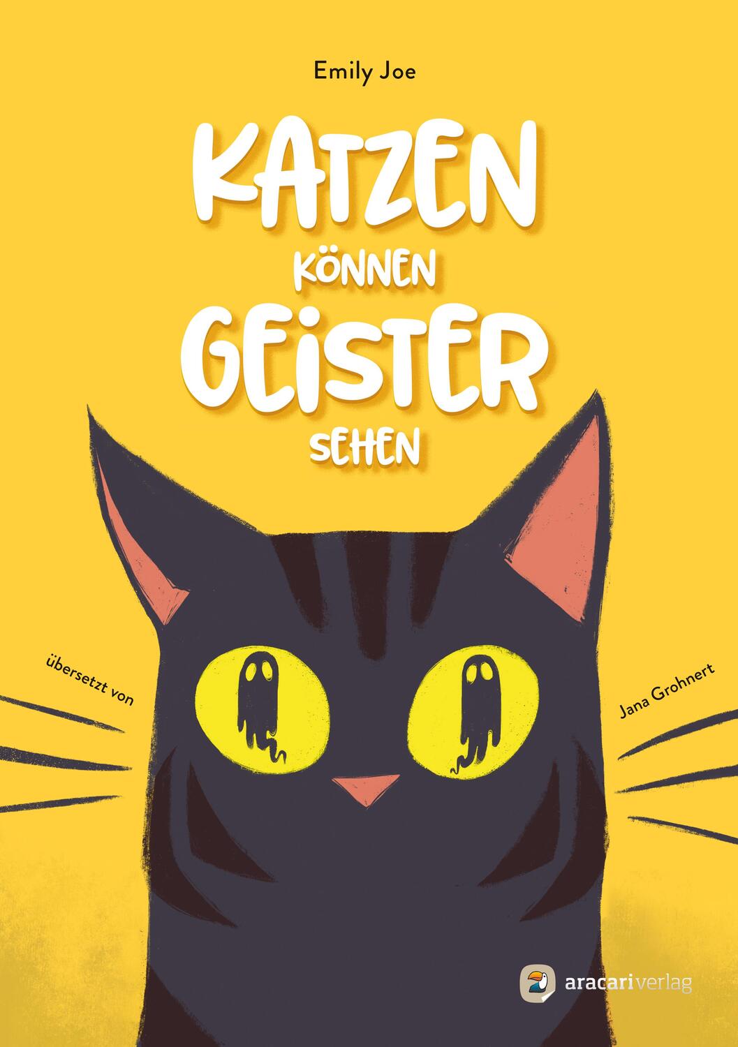 Cover: 9783907114254 | Katzen können Geister sehen | Emily Joe | Buch | 24 S. | Deutsch