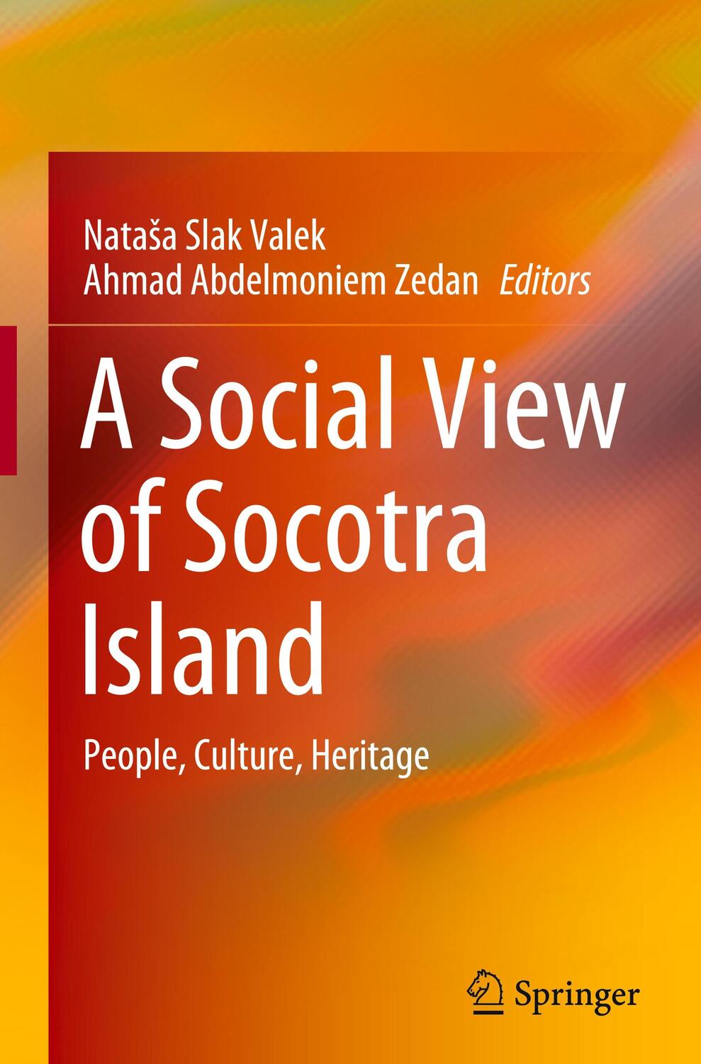 Cover: 9789819943579 | A Social View of Socotra Island | People, Culture, Heritage | Buch