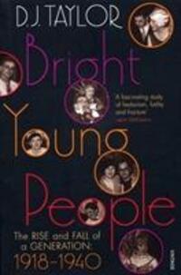 Cover: 9780099474470 | Taylor, D: Bright Young People | D. J. Taylor | Taschenbuch | Englisch