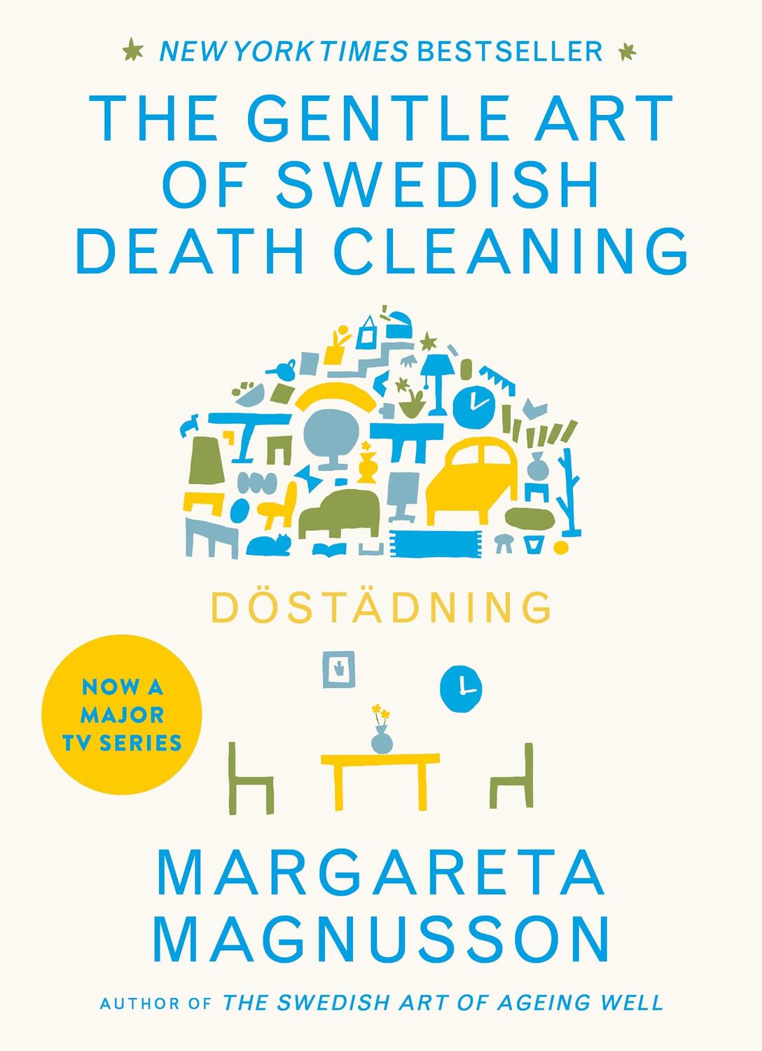 Cover: 9781786891105 | Döstädning | The Swedish Art of Death Cleaning | Margareta Magnusson