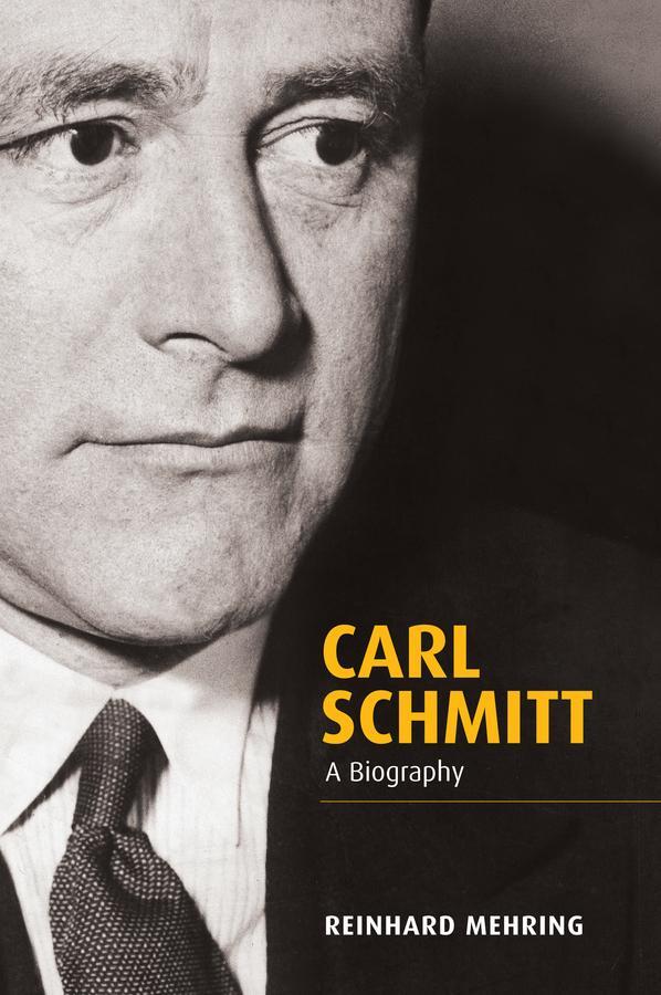 Cover: 9780745652252 | Carl Schmitt | A Biography | Reinhard Mehring | Taschenbuch | 700 S.