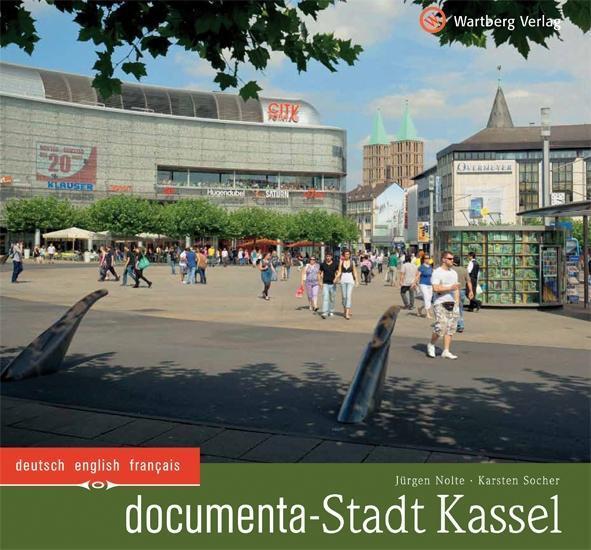 Cover: 9783831323982 | documenta-Stadt Kassel | Dt/engl/frz, Farbbildband | Nolte | Buch