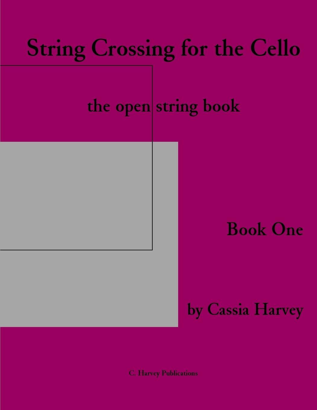 Cover: 9781635231465 | String Crossing for the Cello, Book One | The Open String Book | Buch